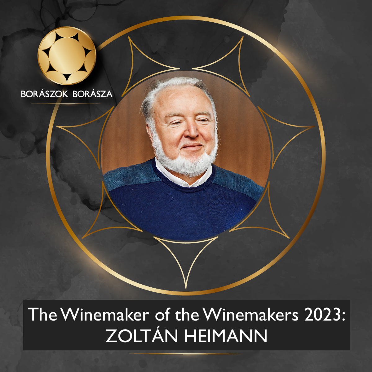Zoltán Heimann Winemaker of the Winemakers 2023