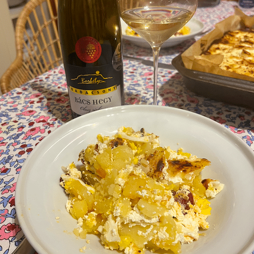 layered potato with Borbély Bács Olaszrizling